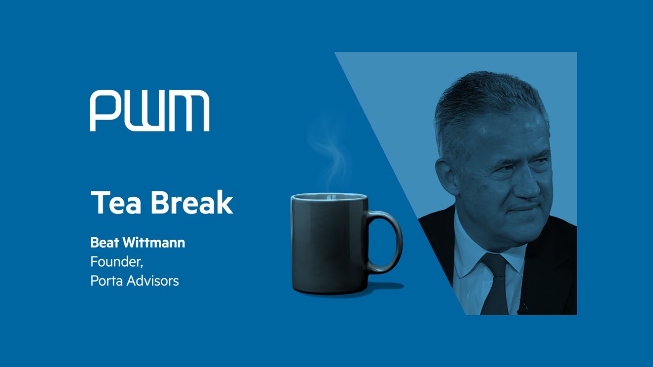 Power politics, private markets and precious metals: PWM Tea Break